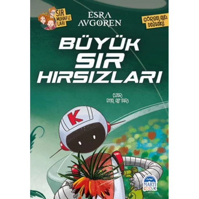 Sır Muhafızları - Büyük Sır Hırsızları