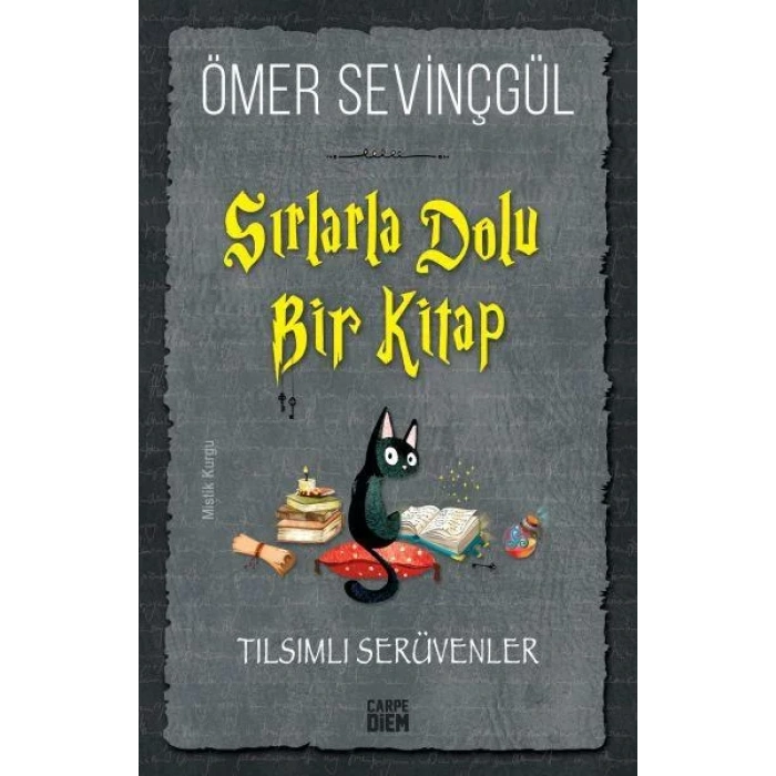 Sırlarla Dolu Bir Kitap - Tılsımlı Serüvenler