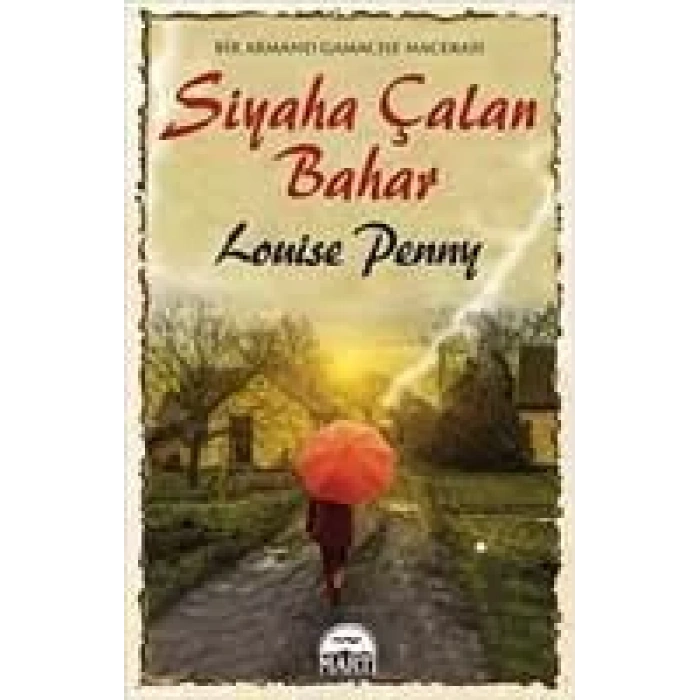 SİYAHA ÇALAN BAHAR