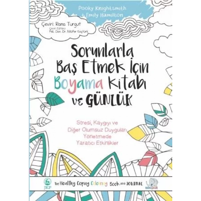 SORUNLARLA BAŞ ETMEK İÇİN BOYAMA KİTABI VE GÜNLÜK - NOBEL