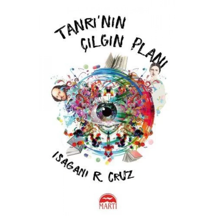 TANRI’NIN ÇILGIN PLANI