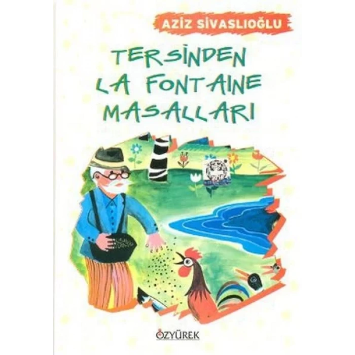 TERSİNDEN LA FONTAİNE MASALLARI