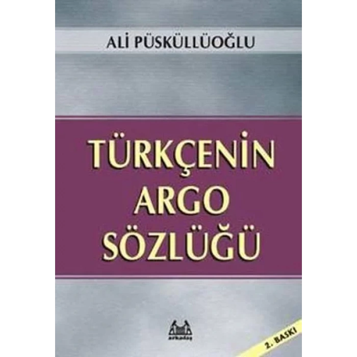 Türkçenin Argo Sözlüğü
