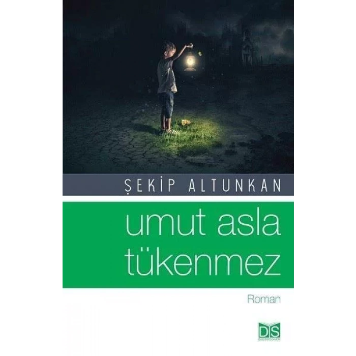 Umut Asla Tükenmez