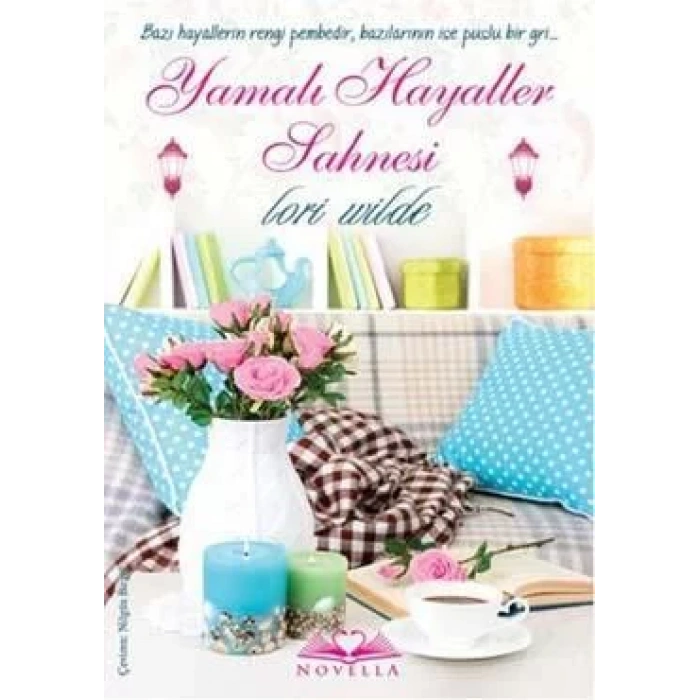 YAMALI HAYALLER SAHNESİ - NOVELLA