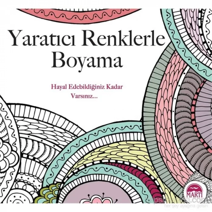 YARATICI RENKLERLE BOYAMA - MARTI