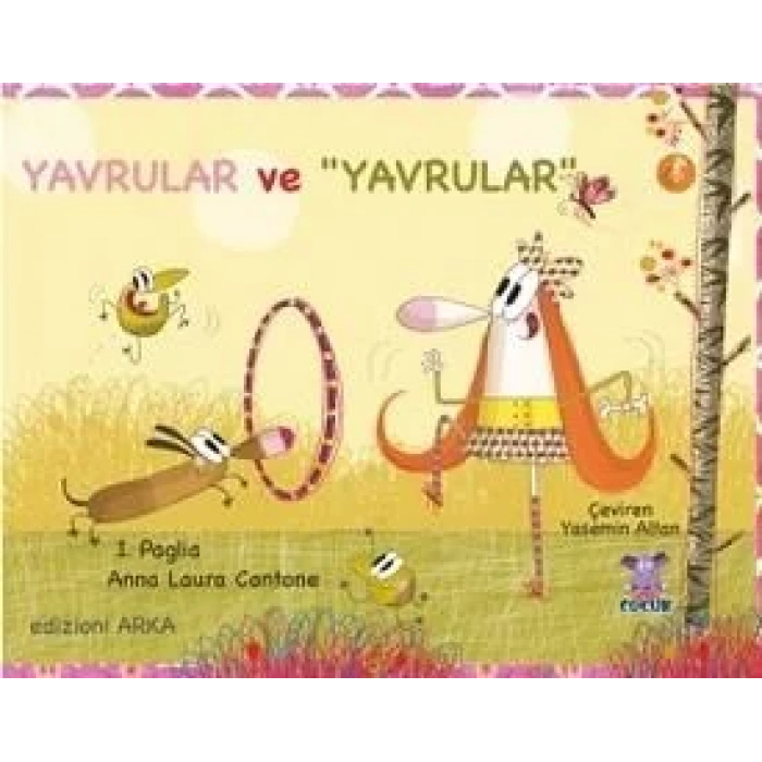 YAVRULAR VE YAVRULAR - NOBEL