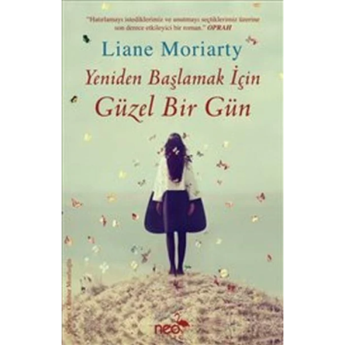 YENİDEN BAŞLAMAK İÇİN GÜZEL BİR GÜN