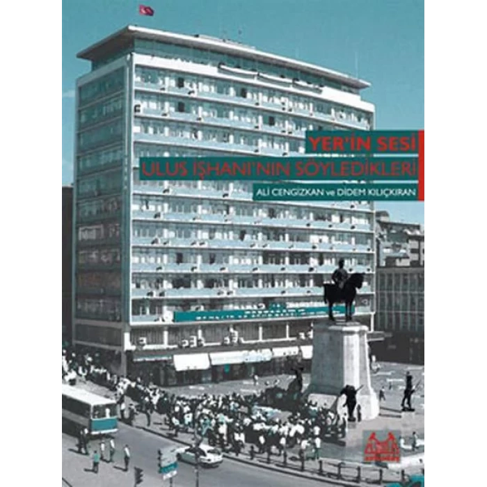 Yerin Sesi Ulus İşhanının Söyledikleri