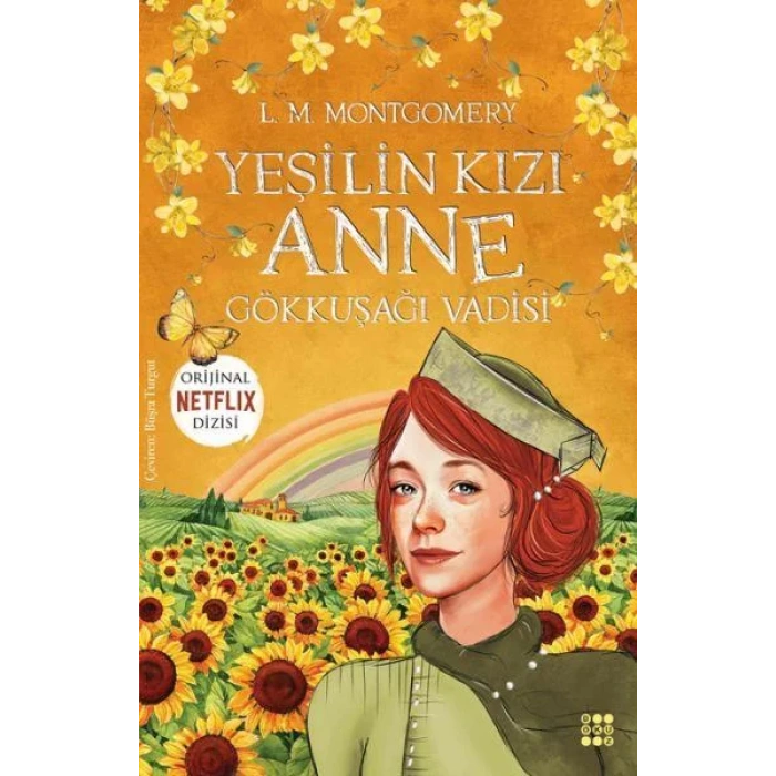 YEŞİLİN KIZI ANNE 7 - GÖKKUŞAĞI VADİSİ - DOKUZ YAYINLARI