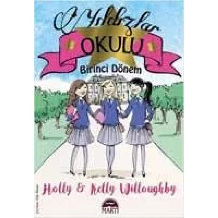 YILDIZLAR OKULU BİRİNCİ DÖNEM