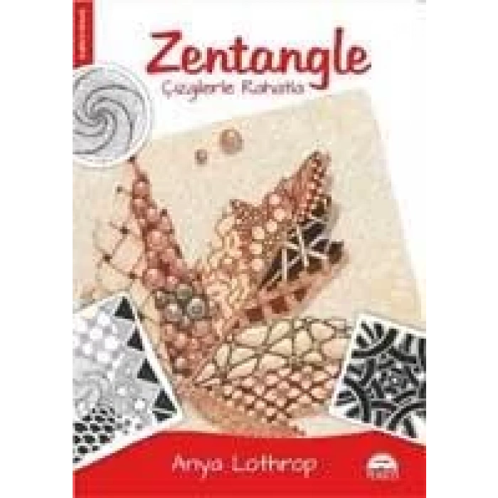ZENTANGLE - ÇİZGİLERLE RAHATLA