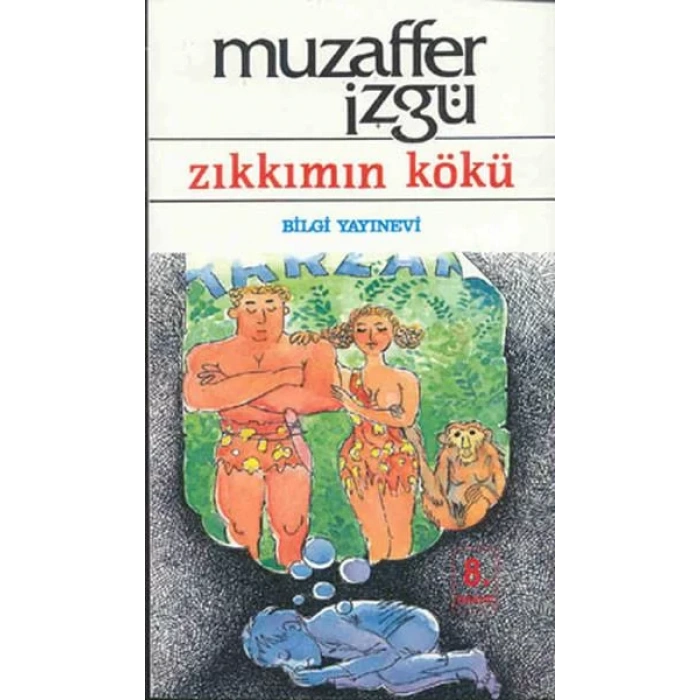 ZIKKIMIN KÖKÜ - BİLGİ