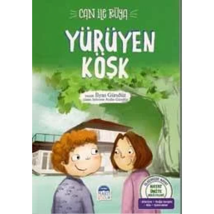 CAN İLE RÜYA/ YÜRÜYEN KÖŞK