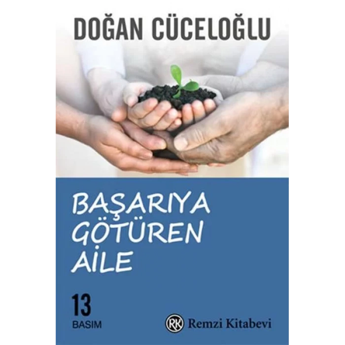 BAŞARIYA GÖTÜREN AİLE - REMZİ