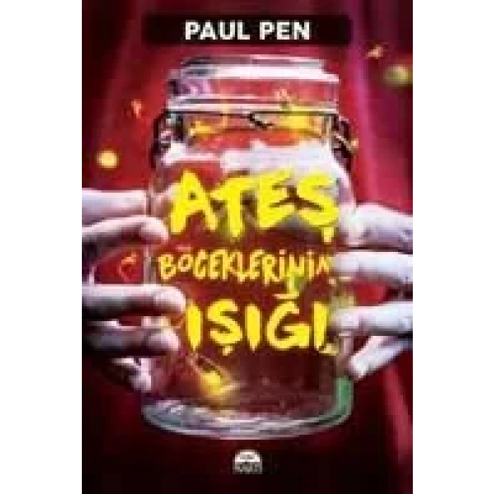 Ateşböceklerinin Işığı