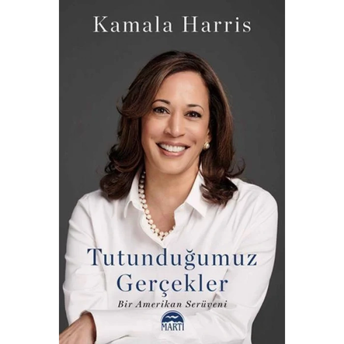 Tutunduğumuz Gerçekler- Kamala Harris