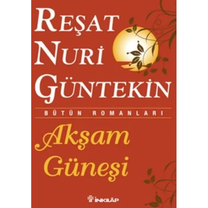 AKŞAM GÜNEŞİ - İNKILAP