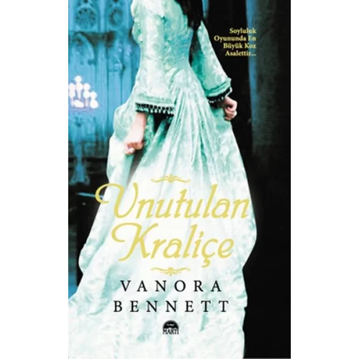 UNUTULAN KRALİÇE