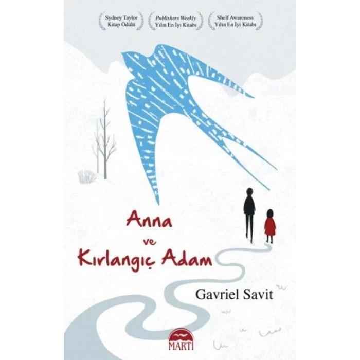 Anna ve Kırlangıç Adam