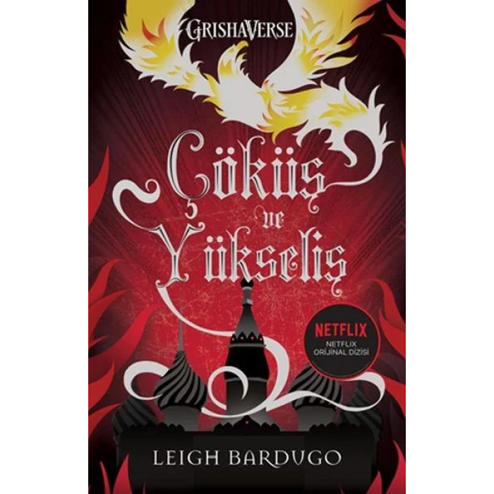 ÇÖKÜŞ VE YÜKSELİŞ