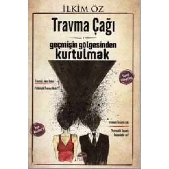 TRAVMA ÇAĞI
