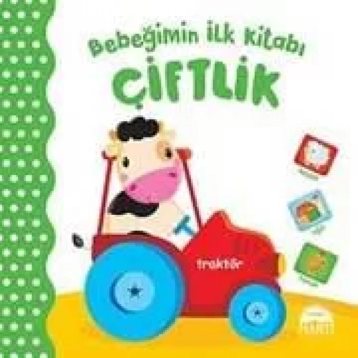 BEBEĞİMİN İLK KİTABI - ÇİFTLİK