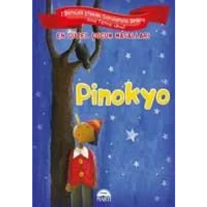 PİNOKYO / EN GÜZEL ÇOCUK MASALLARI