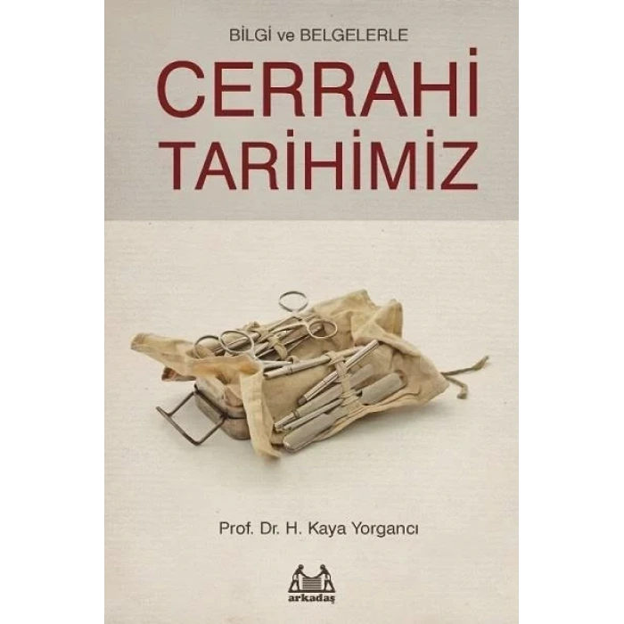 Cerrahi Tarihimiz