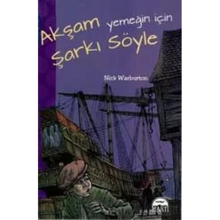 AKŞAM YEMEĞİN İÇİN ŞARKI SÖYLE