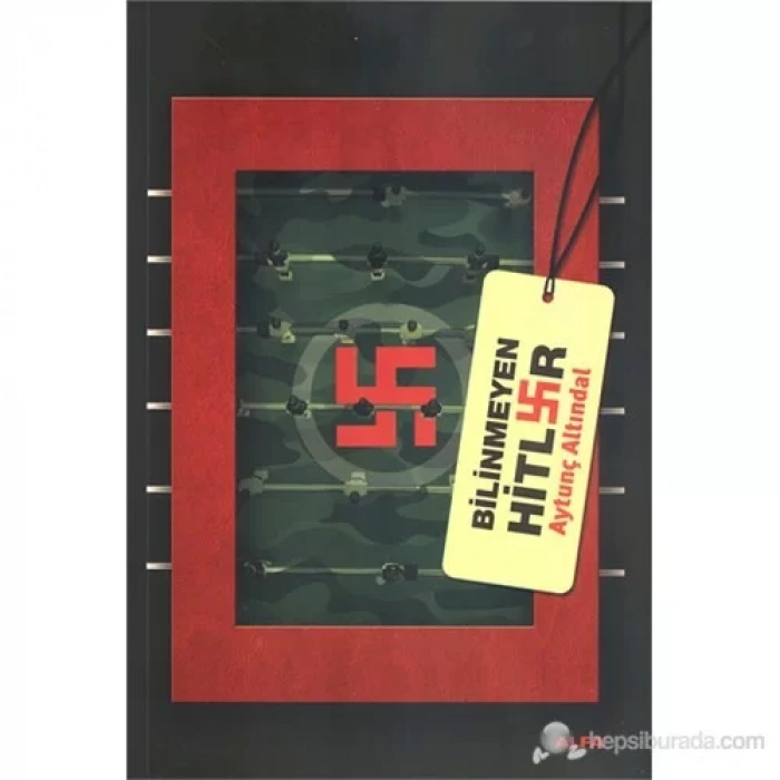 BİLİNMEYEN HİTLER - ALFA