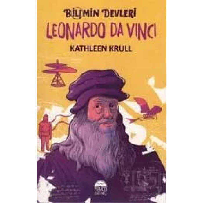 BİLİMİN DEVLERİ –LEONARDO DA VİNCİ