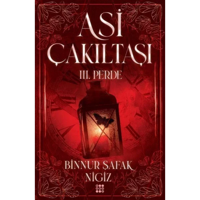 ASİ ÇAKILTAŞI 3. PERDE (CİLTLİ) - DOKUZ YAYINLARI