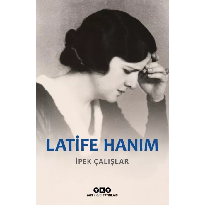 LATİFE HANIM - YKY