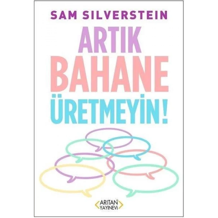 ARTIK BAHANE ÜRETMEYİN - ARITAN