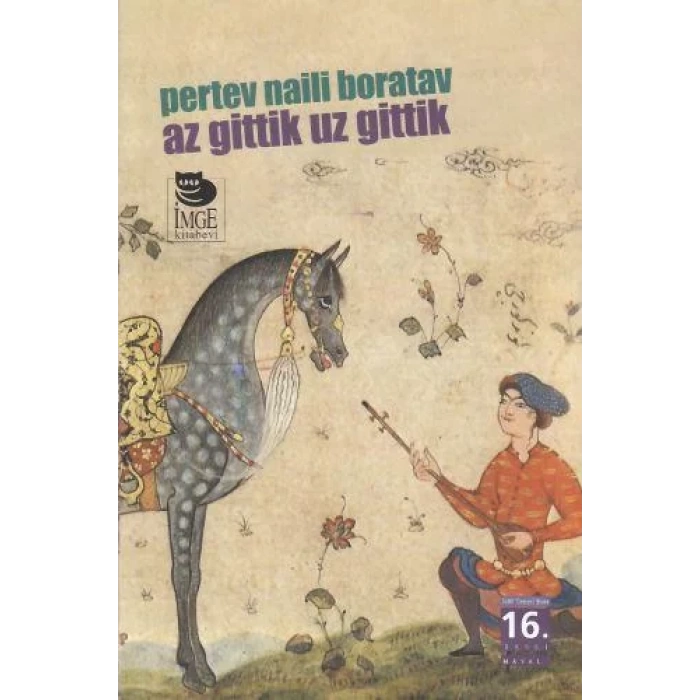 AZ GİTTİK UZ GİTTİK - İMGE