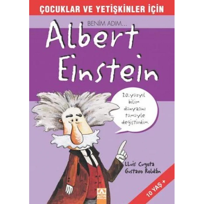 BENİM ADIM ALBERT EİNSTEİN - ALTIN