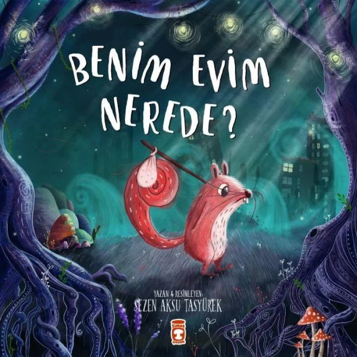 BENİM EVİM NEREDE - TİMAŞ