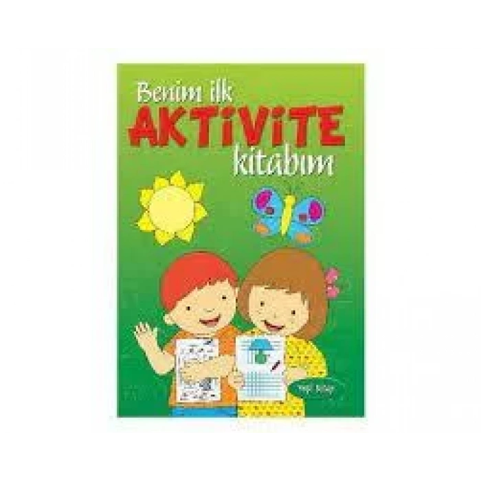 BENİM İLK AKTİVİTE KİTABIM YEŞİL KİTAP - PARILTI