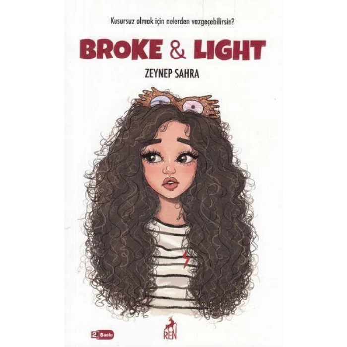 BROKE & LIGHT - REN