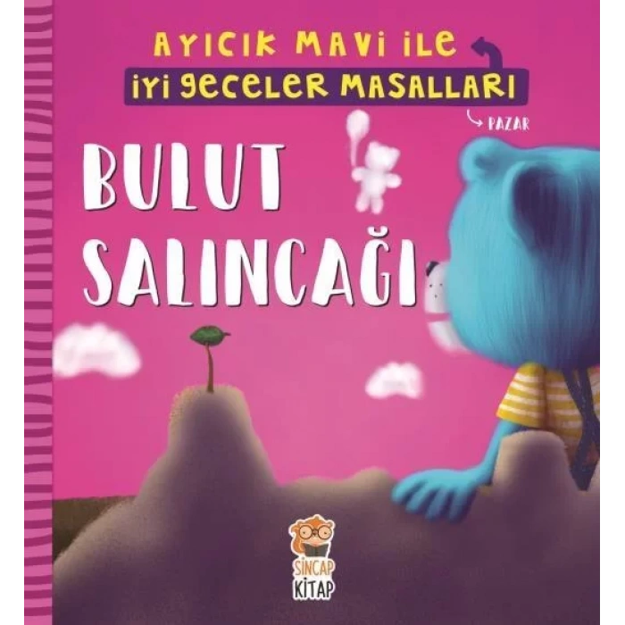 BULUT SALINCAĞI İYİ GECELER MASALLARI - SİNCAP
