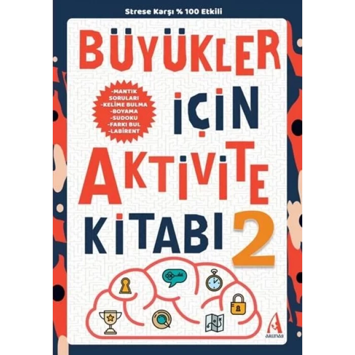 BÜYÜKLER İÇİN AKTİVİTE KİTABI 2 -ARUNAS