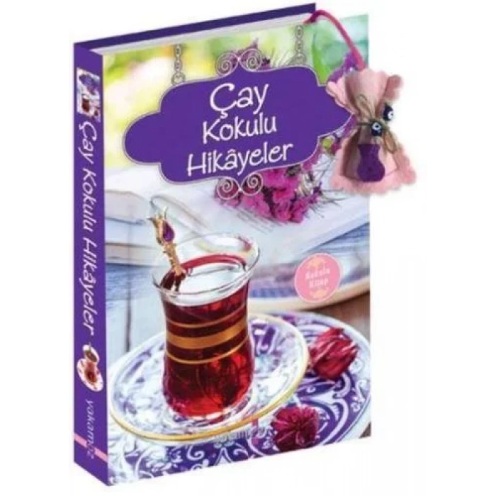 ÇAY KOKULU HİKAYELER - YAKAMOZ