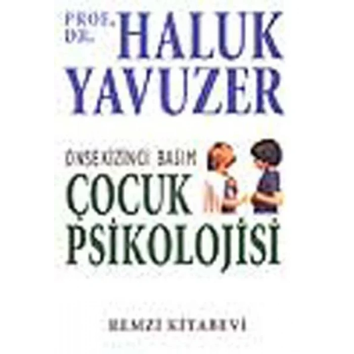 ÇOCUK PSİKOLOJİSİ - REMZİ