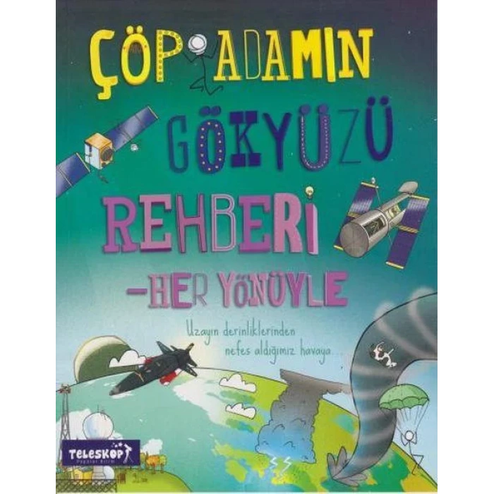 ÇÖP ADAMIN GÖKYÜZÜ REHBERİ - YAĞMUR