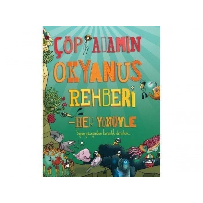 ÇÖP ADAMIN OKYANUS REHBERİ - YAĞMUR