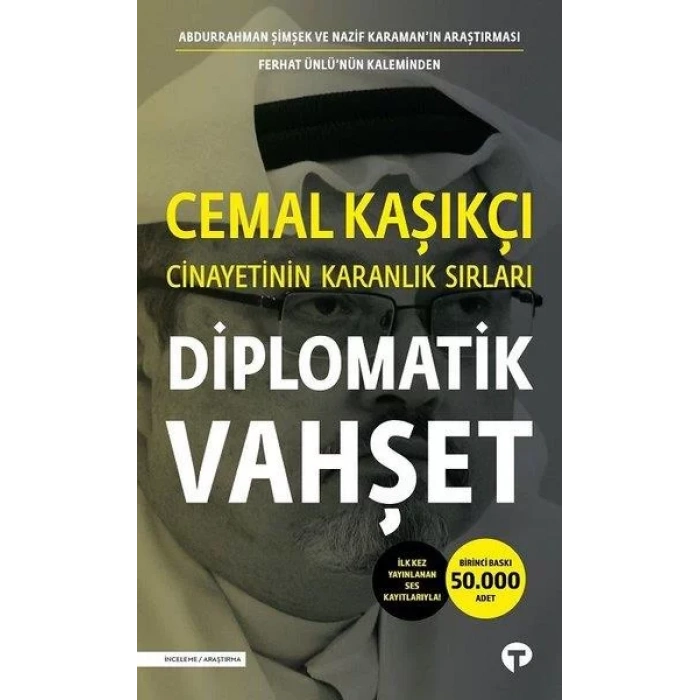 Diplomatik Vahşet Cemal Kaşıkçı Cinayetinin Karanl