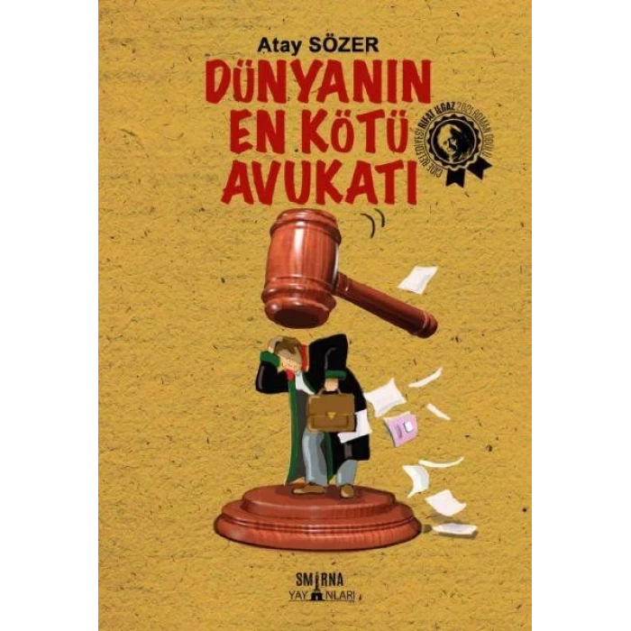 DÜNYANIN EN KÖTÜ AVUKATI - SMİRNA