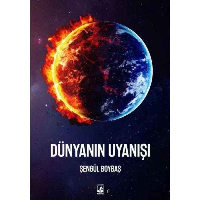 DÜNYANIN UYANIŞI - KÜSURAT