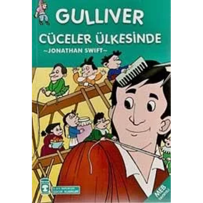 GULLIVER CÜCELER ÜLKESİNDE - TİMAŞ